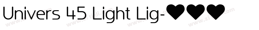 Univers 45 Light Lig字体转换